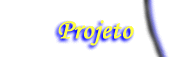 Projetos